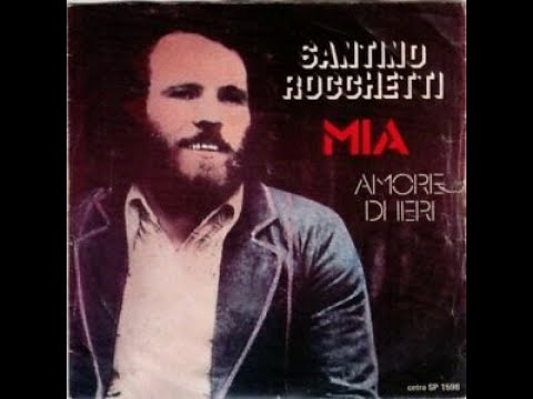 Mia - Santino Rocchetti