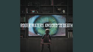 Amused to Death Music Video