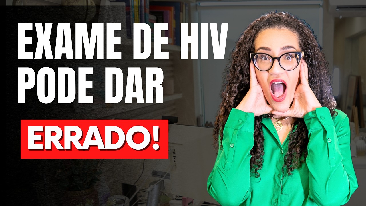 Exame de HIV - Quais as Causas de Erro Nos Testes de HIV