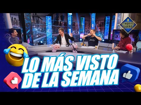 Los vídeos más vistos de la semana - El Hormiguero