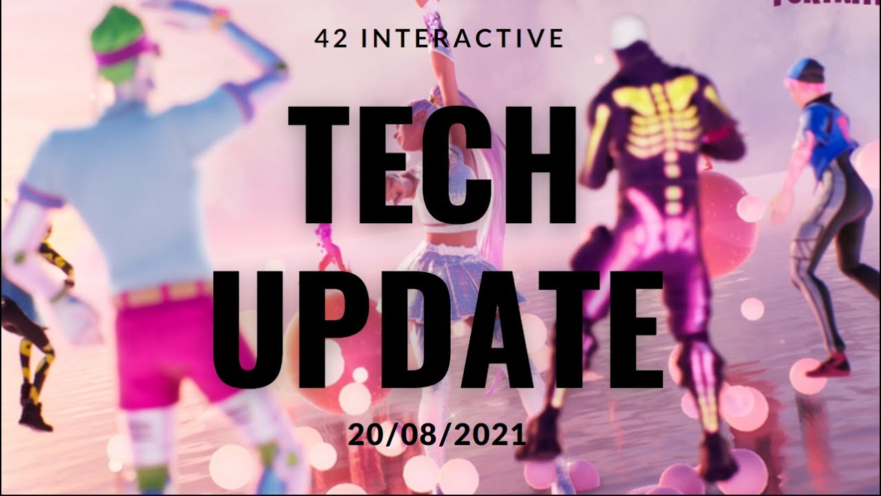Tech Update 2021!
