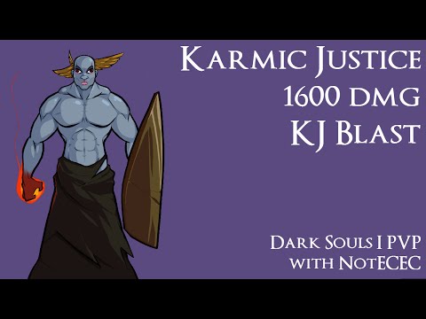Dark Souls PVP: 1600+ Damage Karmic Justice Blast