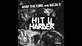Andy The Core & Delta 9 - Core 9