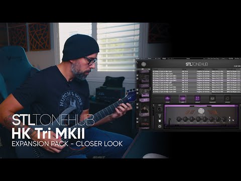 ToneHub - HK Tri MKII Expansion Pack Closer Look
