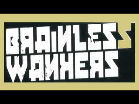 Brainless Wankers - Noisily Busy