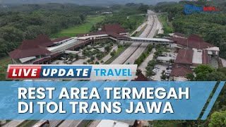 Disebut Termegah di Tol Trans Jawa, Rest Area Pendopo Km 456 Punya Fasilitas Layaknya Sebuah Mall