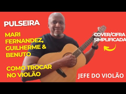 Pulseira (part. Guilherme E Benuto) - Mari…