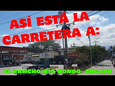 ASÍ  ESTÁ  LA CARRETERA CA-09 EL RANCHO, TECULUTAN, RIO HONDO ZACAPA.