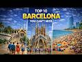 First Time In Barcelona Spain Top 10 Things To Do In Barcelona You Can T Miss