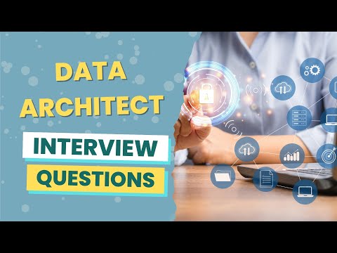 Data Architect Interview Questions (with answers & tips)