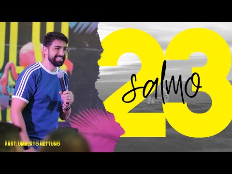 Salmo 23 // Past. Umberto Nettuno