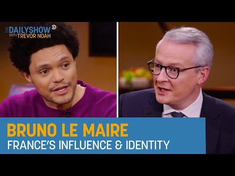Bruno Le Maire - French Identity & The Threat of Russia | The Daily Show