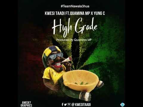 Kwesi - High Grade (Ft. Quamina MP, Yung C) (Official Audio)