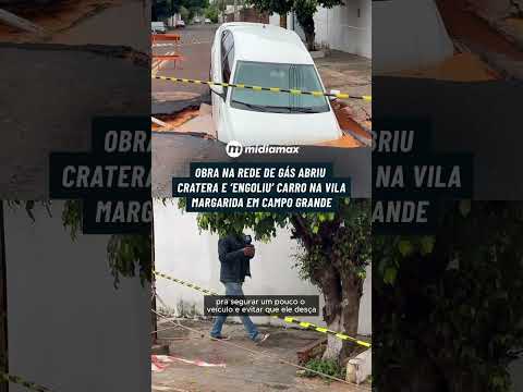 Obra na rede de gás abriu cratera e ‘engoliu’ carro na Vila Margarida, em Campo Grande