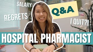 Hospital Pharmacist Q&A | Salary/Pay, Pharmacy School Regrets, Career Switch, Replaced by AI!