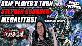 Yu-Gi-Oh! Skip Your Opponent's Turn: Megalith Deck Profile [ft. Stephen Bronder] One Card Combo!