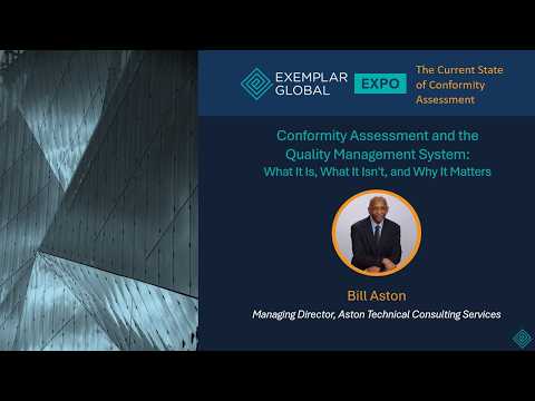 Conformity Assessment and the Quality Management System: What It Is, What It Isn't, and Why It Matters