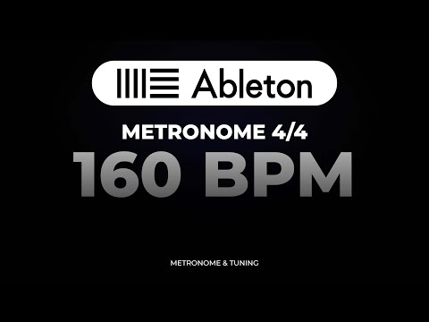 Metronome (Ableton Sound) - 160 BPM 4/4 (Beats per minute)