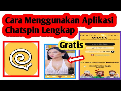 Cara Menggunakan Aplikasi Chatspin | Cara Pakai Aplikasi Chatspin