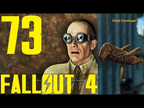 Fallout 4 Survival [1.5] Playthrough pt73 - The Dissappearing Act/The Gilded Grasshopper