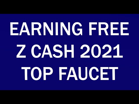 Free Earning ZCASH Token. TOP FAUCET 2021. The best SITES CRYPTOCURRECNY