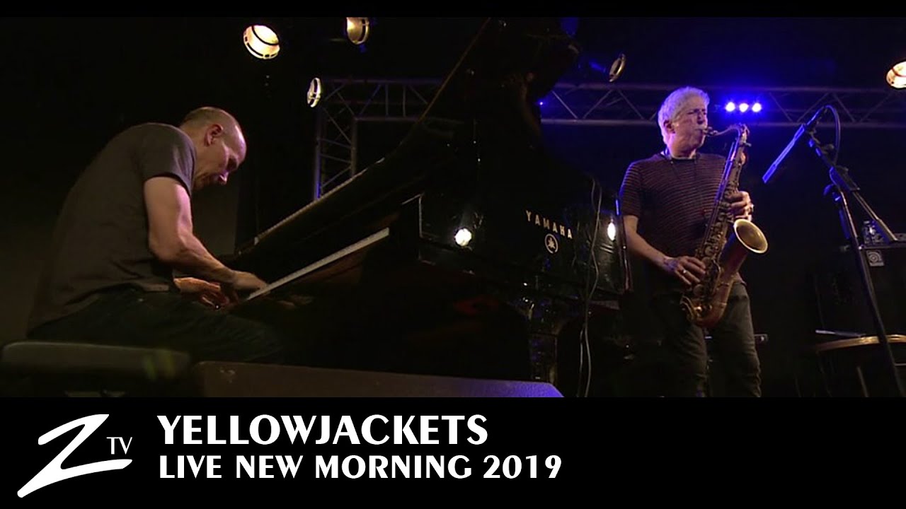 Yellowjackets - Everyone else is taken - New Morning 2019 - LIVE HD