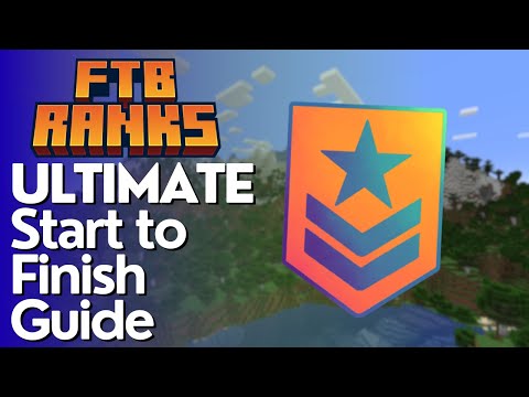 The Ultimate Guide to FTB Ranks