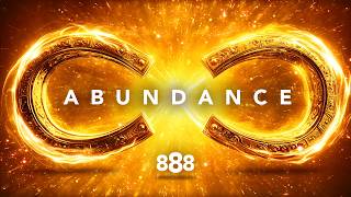 111 + 888 Hz Manifest Infinite Wealth and Good Fortune, Your Path to Abundance is Opening