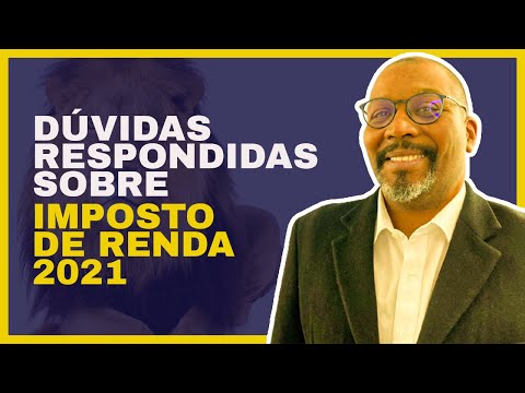DÚVIDAS SOBRE IMPOSTO DE RENDA 2021 RECEITA FEDERAL COMO FAZER