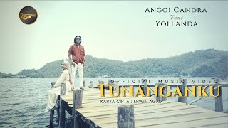 Download lagu Anggi Chandra & Yollanda - Tunanganku | Lagu Melayu Terbaru mp3