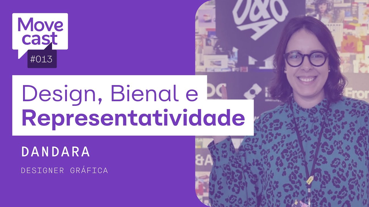 Design, Bienal e Representatividade - c/ Dandara | Alinhando os Pixels PODCAST 013