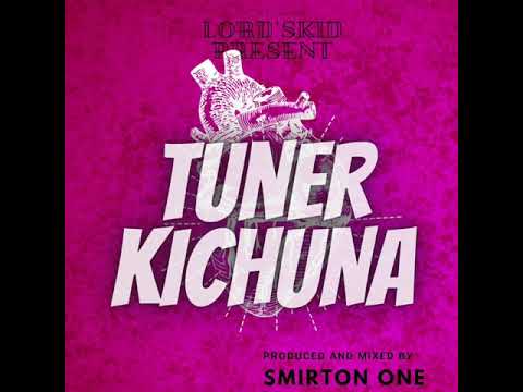TUNER-KICHUNA (OFFICIAL AUDIO)