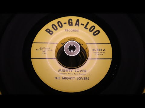 The Mighty Lovers - Mighty Lover - Boo-Ga-Loo : BL468 (45s)