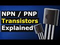 NPN & PNP Transistors explained - electronics engineering