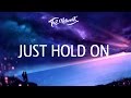 Just Hold On by Steve Aoki