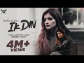 Ik Din : Shipra Goyal | Babbu Maan | Official Video | New Punjabi Songs 2020