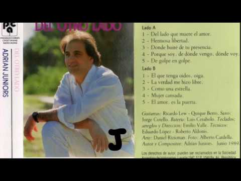 Adrián Juniors - Del Otro Lado (Álbum Completo)