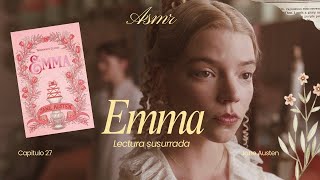 ASMR | Emma by 𝑱𝒂𝒏𝒆 𝑨𝒖𝒔𝒕𝒆𝒏 💐 Lectura susurrada 📚🕯️| capítulo 27