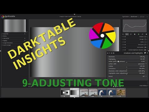 Adjusting tone - Darktable Insights ep 9