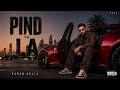 PIND TO LA KARAN AUJLA | LEAKED SONG | C WALK | Latest Punjabi Songs 2026
