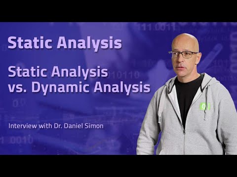 Static Analysis vs. Dynamic Analysis