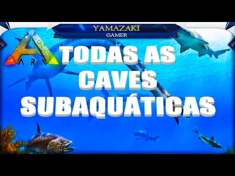 TODAS AS CAVERNAS SUBAQUÁTICAS DO ARK : THE ISLAND! / ALL THE UNDERWATER CAVES OF THE ISLAND!