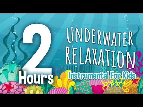 2 Hours Underwater Relaxing Baby Sounds - Ambient Sleep Music - Bedtime Lullaby For Sweet Dreams