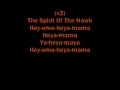 Spirit of the Hawk by Rednex Lyrics 