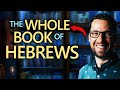 The Entire Book In One Video The Hebrews Series Pt 1