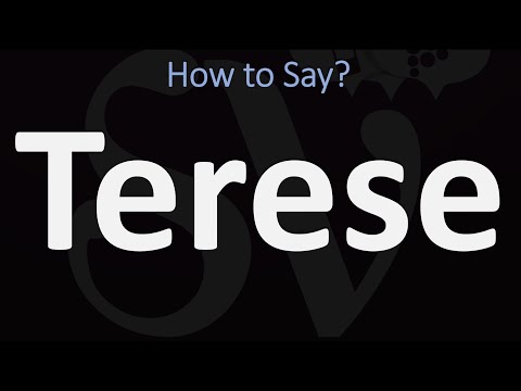 How to Pronounce Terese? (CORRECTLY)