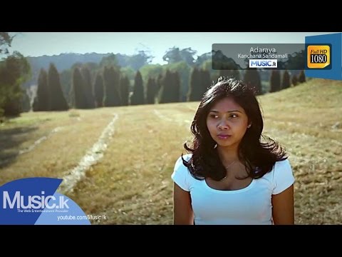 Adaraya - Kanchana Sandamali - Full HD - www.music.lk