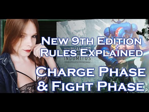 New 9th Edition Rules Explaine Charge & Close Combat