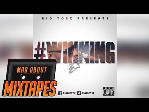 Big Tobz - Proper [Winning]