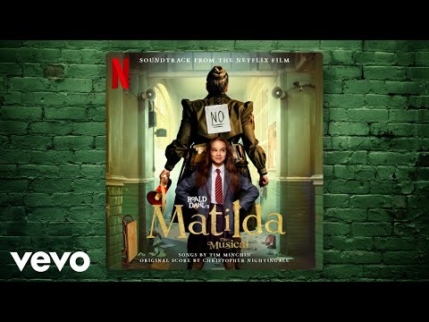 Miracle | Roald Dahl's Matilda The Musical (Soundtrack from the Netflix Film)